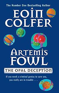 Artemis Fowl and the Opal Deception